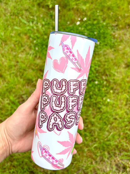 Puff Puff Pass 24oz skinny tumbler
