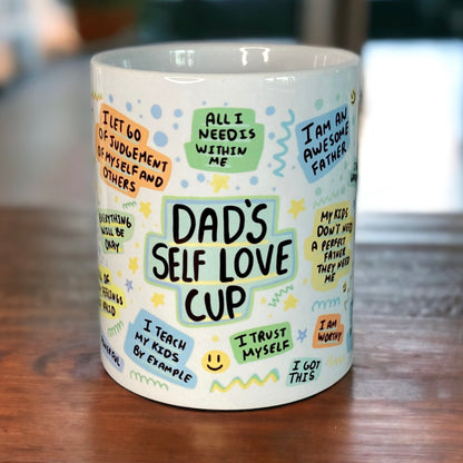 Dad's Self Love cup mug